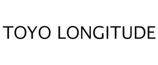 TOYO LONGITUDE