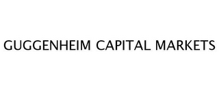 GUGGENHEIM CAPITAL MARKETS