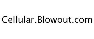 CELLULAR.BLOWOUT.COM