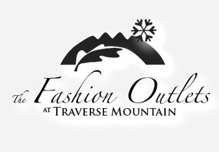 THE FASHION OUTLETS AT TRAVERSE MOUNTAIN