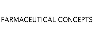 FARMACEUTICAL CONCEPTS