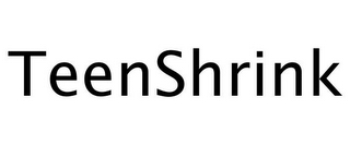 TEENSHRINK