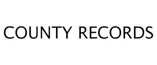 COUNTY RECORDS