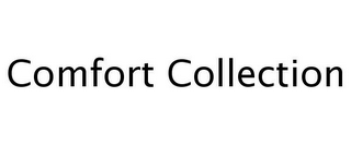 COMFORT COLLECTION