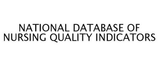 NATIONAL DATABASE OF NURSING QUALITY INDICATORS