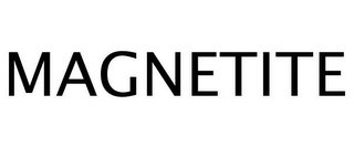 MAGNETITE