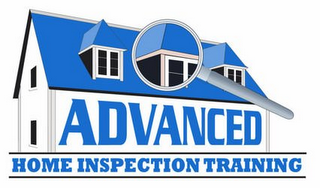 ADVANCED HOME INSPECTION TRAINING