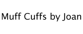 MUFF CUFFS BY JOAN