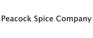 PEACOCK SPICE COMPANY