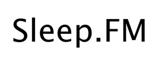 SLEEP.FM