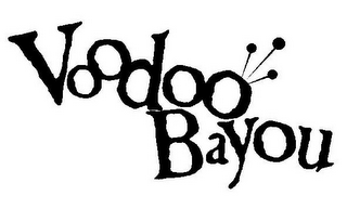 VOODOO BAYOU