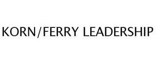 KORN/FERRY LEADERSHIP