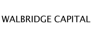 WALBRIDGE CAPITAL