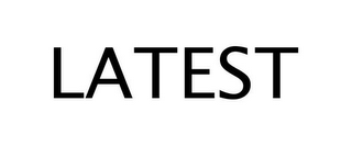LATEST