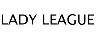 LADY LEAGUE