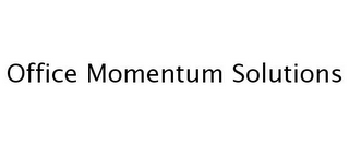 OFFICE MOMENTUM SOLUTIONS