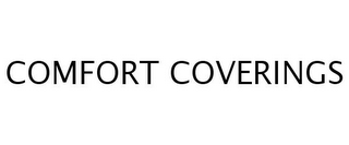 COMFORT COVERINGS