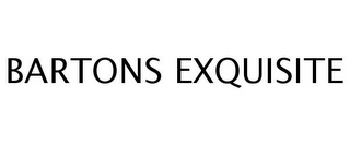 BARTONS EXQUISITE