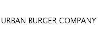 URBAN BURGER COMPANY