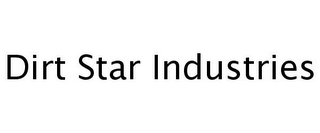 DIRT STAR INDUSTRIES