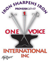 IRON SHARPENS IRON PROVERBS 27:17 1 ONE VOICE INTERNATIONAL INC ALFRED HARRIS