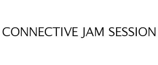 CONNECTIVE JAM SESSION