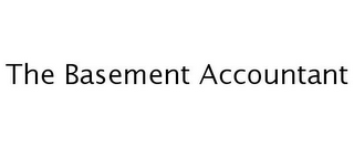 THE BASEMENT ACCOUNTANT