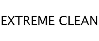 EXTREME CLEAN