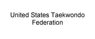 UNITED STATES TAEKWONDO FEDERATION