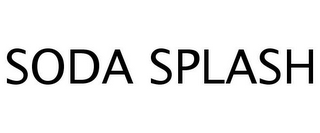 SODA SPLASH
