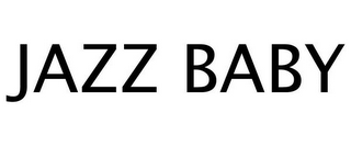JAZZ BABY