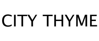 CITY THYME
