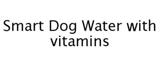 SMART DOG WATER WITH VITAMINS