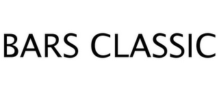 BARS CLASSIC