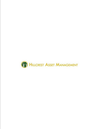 HILLCREST ASSET MANAGEMENT