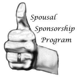 SPOUSAL SPONSORSHIP PROGRAM