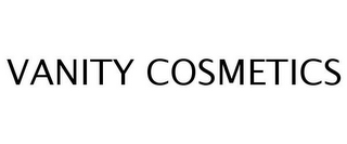 VANITY COSMETICS