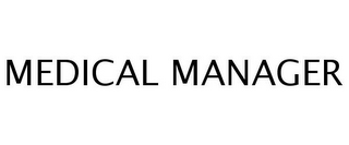 MEDICAL MANAGER