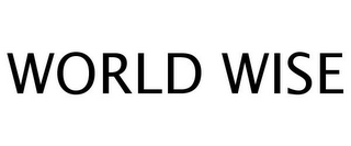 WORLD WISE