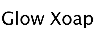 GLOW XOAP