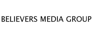 BELIEVERS MEDIA GROUP
