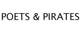 POETS & PIRATES