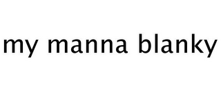 MY MANNA BLANKY