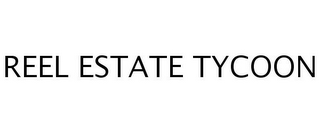 REEL ESTATE TYCOON