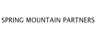 SPRING MOUNTAIN PARTNERS