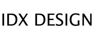 IDX DESIGN