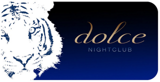 DOLCE NIGHTCLUB
