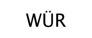 WÜR