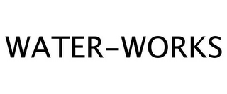 WATER-WORKS