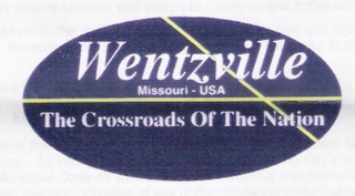 WENTZVILLE MISSOURI-USA THE CROSSROADS OF THE NATION